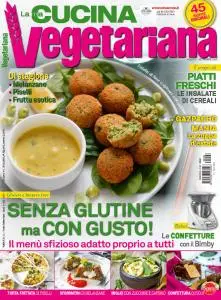 La Mia Cucina Vegetariana N.96 - Agosto-Settembre 2019
