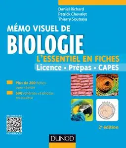 Daniel Richard , Patrick Chevalet , Thierry Soubaya, "Mémo visuel de biologie: L'essentiel en fiches", 2e éd.