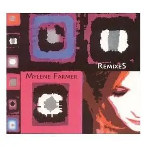 Mylene Farmer - Remixes - Edition limitée (2003)