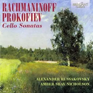 Russakovsky, Nicholson - Rachmaninov, Prokofiev: Cello Sonatas (2014)