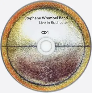 Stephane Wrembel Band - Live In Rochester (2016) {2CD Set Water Is Life Records WIL08}
