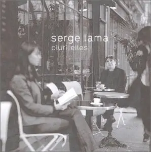 Serge Lama - Pluri Elles - Duos (2003)