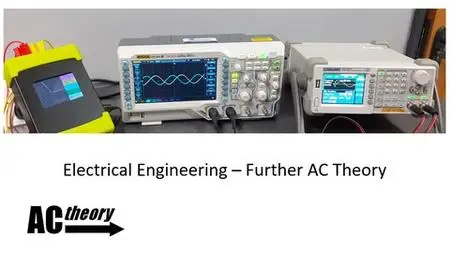 Electrical Engineering - Further AC Theory