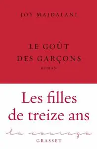 Joy Majdalani, "Le goût des garçons"