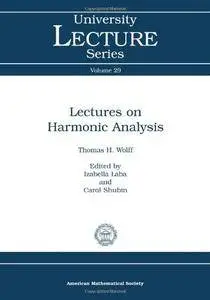 Lectures on Harmonic Analysis (University Lecture Series)