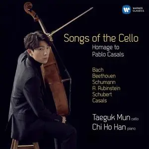 Taeguk Mun, Chi Ho Han - Songs of the Cello: Homage to Pablo Casals (2019)