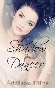 Shadow Dancer (The Shadow Series)