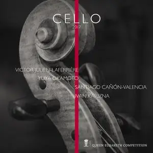 VA - Queen Elisabeth Competition - Cello 2017 (2022) [Official Digital Download 24/88]