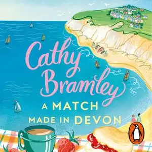 «A Match Made in Devon» by Cathy Bramley