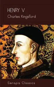 «Henry V» by Charles Kingsford