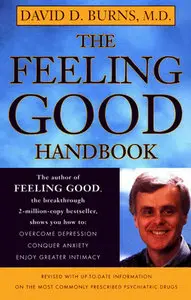"The Feeling Good Handbook" by David D. Burns (Repost)