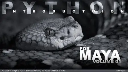 cmiVFX – Python Introduction Vol 01 – Maya