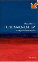 Fundamentalism: A Very Short Introduction