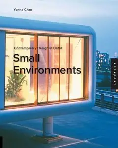 Contemporary Design in Detail: Small Environments (Contemporary Design Details)