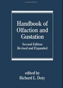 Handbook of Olfaction and Gustation (2nd edition) [Repost]
