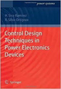 Control Design Techniques in Power Electronics Devices (Power Systems) (repost)