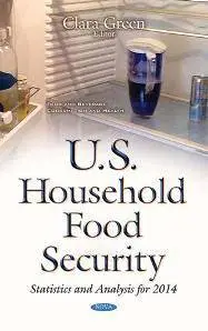 U.S. Household Food Security : Statistics and Analysis for 2014