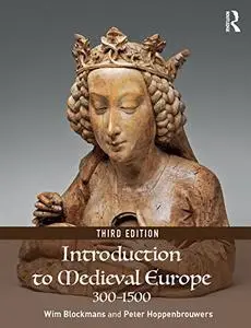 Introduction to Medieval Europe 300–1500, 3rd Edition
