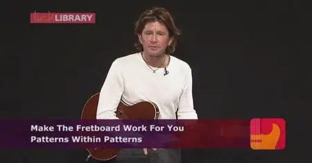 Lick Library - Make The Fretboard Work For You with Matthew Von Doran