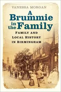 «A Brummie in the Family» by Vanessa Morgan