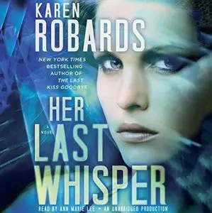 Her Last Whisper (Dr. Charlotte Stone #3) [Audiobook]