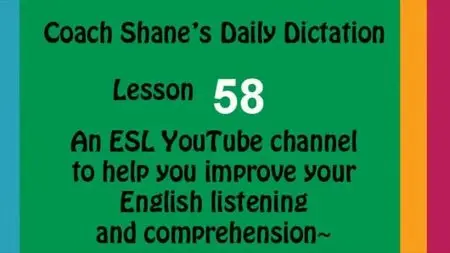 Coach Shane - Daily English Dictation (Repost)