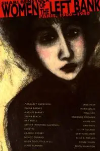 Women of the Left Bank: Paris, 1900-1940