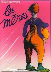 Les Mères