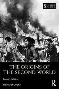 The Origins of the Second World War (4th Edition)