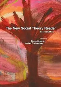 The New Social Theory Reader