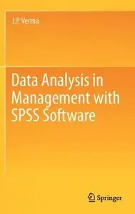 Data Analysis in Management with SPSS Software (Repost)