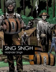 «Sing Singh» by Harjinder Singh