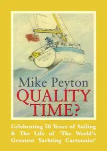 «Quality Time» by Mike Peyton