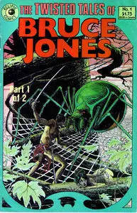 The Twisted Tales of Bruce Jones #1