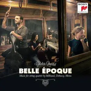 Galatea Quartet - Belle Epoque - French Works for String Quartet (2014) [Official Digital Download 24/96]