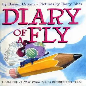 «Diary Of A Fly» by Doreen Cronin