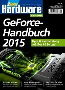PC Games Hardware - Sonderheft Nr.1 2015 - GeForce-Handbuch 2015
