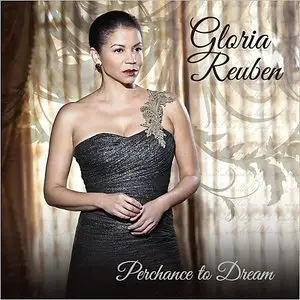 Gloria Reuben - Perchance To Dream (2015)