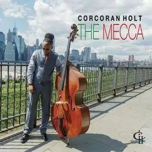 Corcoran Holt - The Mecca (2018)