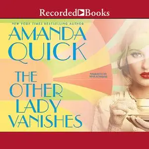 «The Other Lady Vanishes» by Amanda Quick