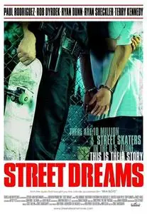 Street Dreams (2009)