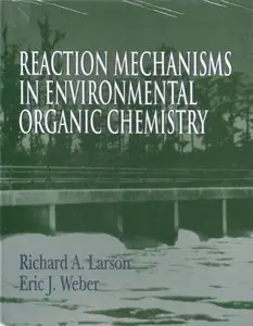 Reaction Mechanisms in Environmental Organic Chemistry (repost)