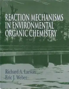 Reaction Mechanisms in Environmental Organic Chemistry