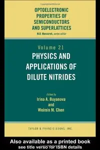 Physics and Applications of Dilute Nitrides