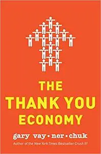 The Thank You Economy