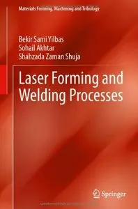 Laser Forming and Welding Processes (repost)