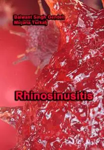 "Rhinosinusitis" ed. by Balwant Singh Gendeh, Mirjana Turkalj