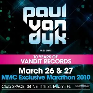 Paul van Dyk - Live at 10 Years of Vandit Space (2010)