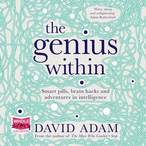 «The Genius Within» by David Adam