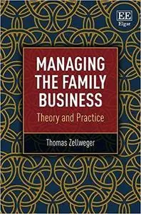 Managing the Family Business: Theory and Practice